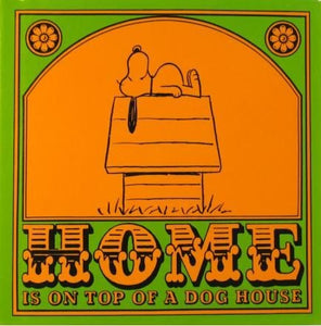 "Happiness Is..." Book Series - Home Is On Top Of A Dog House - Reprint