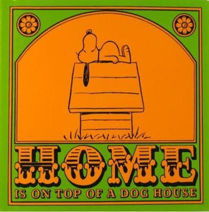 "Happiness Is..." Book Series - Home Is On Top Of A Dog House - Reprint  (New But Near Mint)