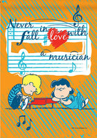 Peanuts Double-Sided Flag - Never Fall In Love With A Musician