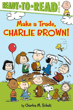 Ready To Read Level 2 Book: Make A Trade, Charlie Brown - snoopn4pnuts.com