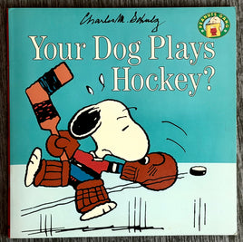 Your Dog Plays Hockey?