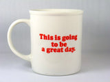 Snoopy Vintage Mug - "This Is Going To Be A Great Day"