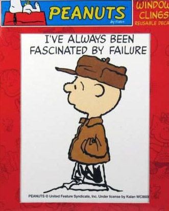 Mini Window Cling - "I'Ve Always Been Fascinated By Failure"