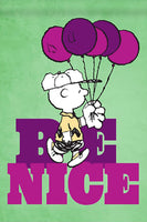 Peanuts Double - Sided Flag - Be Nice - snoopn4pnuts.com