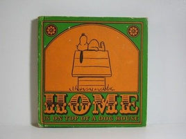 "Happiness Is..." Book Series - Home Is On Top Of A Dog House (Cover Worn)