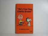 He's Your Dog, Charlie Brown Book (Colored Pages)