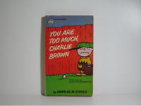 You Are Too Much, Charlie Brown Book