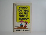 Who do you think you are, Charlie Brown?