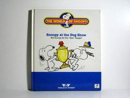 The World Of Snoopy: Snoopy At The Dog Show Book