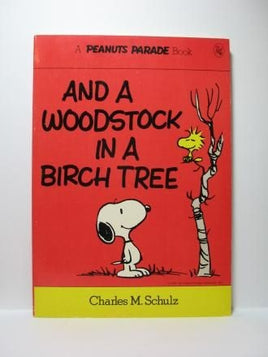 And A Woodstock In A Birch Tree Book