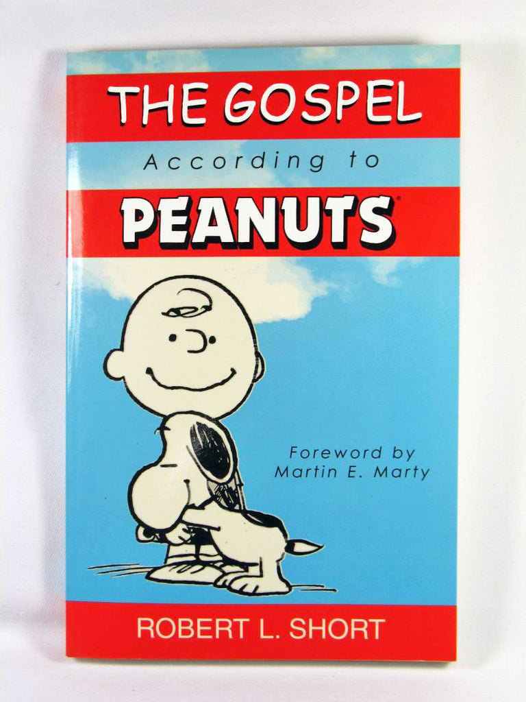 The Gospel According to Peanuts (35th Anniv. Edition)