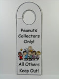Peanuts Gang Laminated Door Hanger - "Peanuts Collectors Only!"