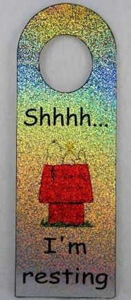Peanuts Gang Door Hanger - Snoopy: "Shhhhh...I'M Resting" (Holographic!)
