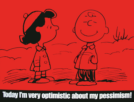 Peanuts Laminated Vintage Poster - Optimistic Pessimism (Minor wave in laminate) - snoopn4pnuts.com
