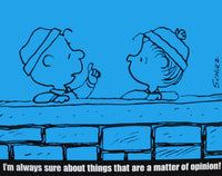 Peanuts Laminated Vintage Poster - Matter Of Opinion (Minor wave in laminate)