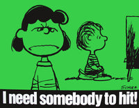 Peanuts Laminated Vintage Poster - Need Somebody To Hit (Minor wave in laminate)