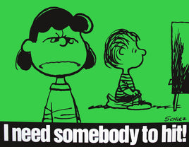 Peanuts Laminated Vintage Poster - Need Somebody To Hit (Minor wave in laminate) - snoopn4pnuts.com