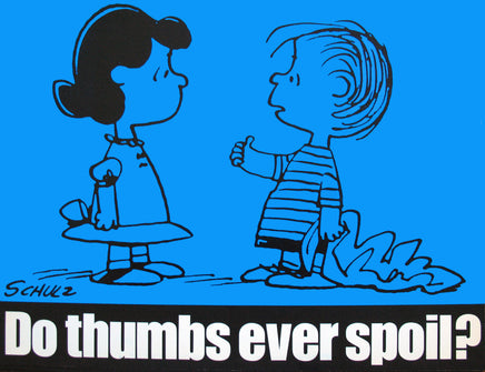 Peanuts Laminated Vintage Poster - Do Thumbs Spoil? (Minor wave in laminate) - snoopn4pnuts.com