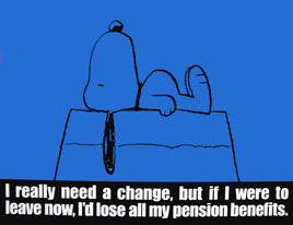 Peanuts Laminated Vintage Poster - Pension Benefits (Minor wave in laminate) - snoopn4pnuts.com