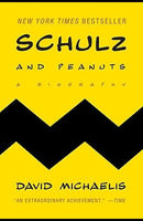 Schulz and Peanuts: A Biography Hardback Book