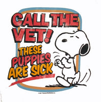 Call The Vet!  These Puppies Are Sick! T-Shirt