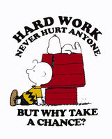 Charlie Brown and Snoopy T-Shirt - Hard Work Never Hurt Anyone